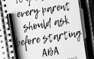 Starting ABA – 10 Questions Every Parent Should Ask