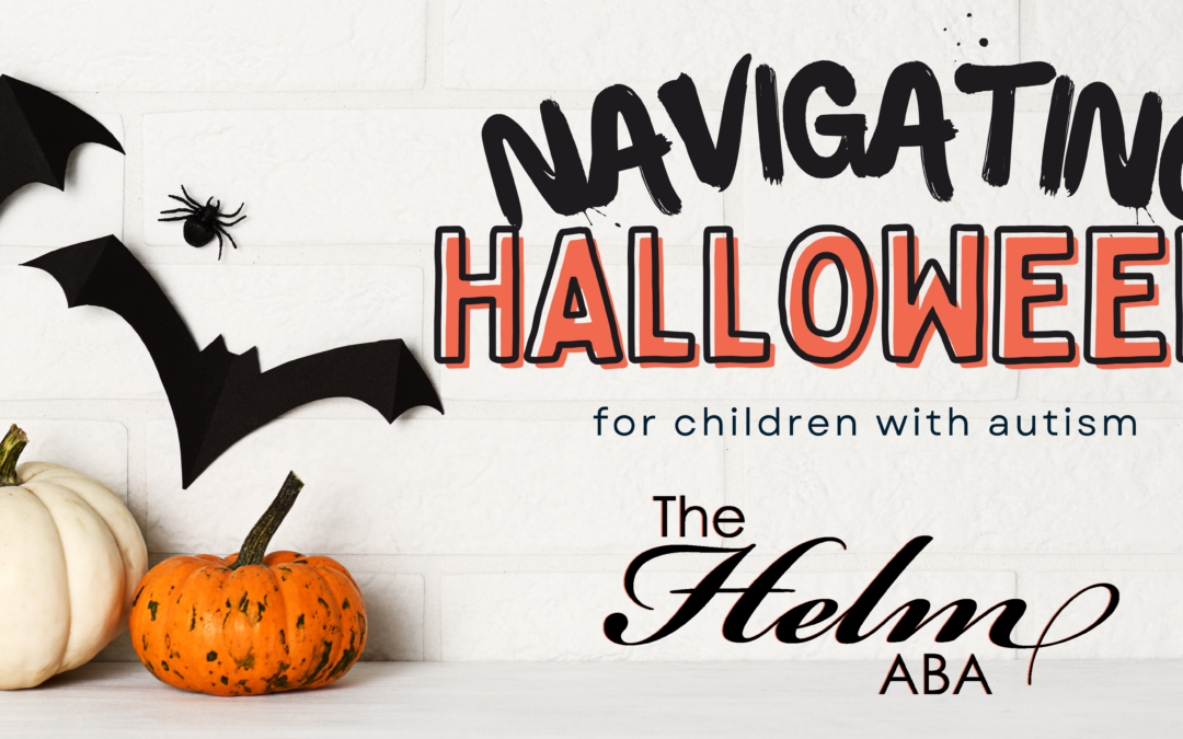 Navigating Halloween  The Helm ABA