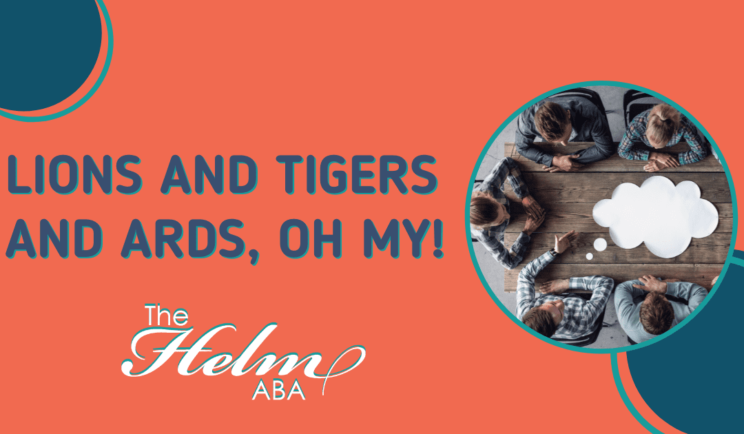 Lions and Tigers and ARD Meetings, Oh My!