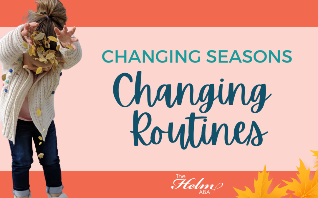 changing routines
