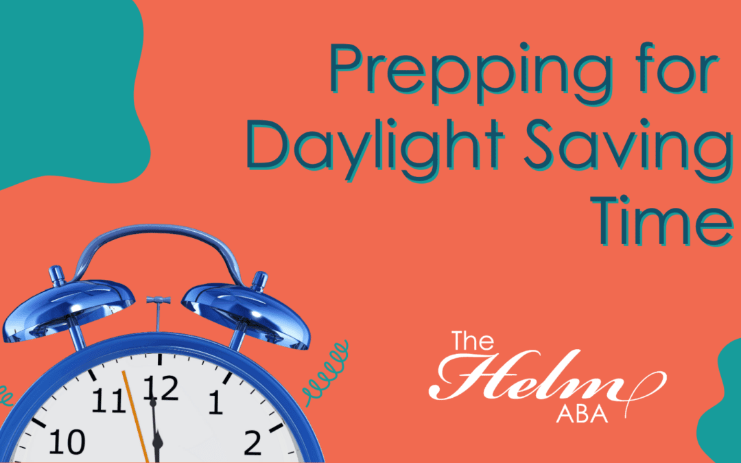 Prepping for Daylight Saving Time