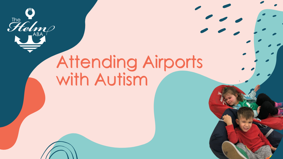 Attending the Airport with Autism
