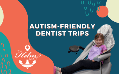 Autism-Friendly Dentist Trips