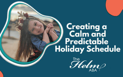 Holiday Schedule: Keep It Calm & Predictable